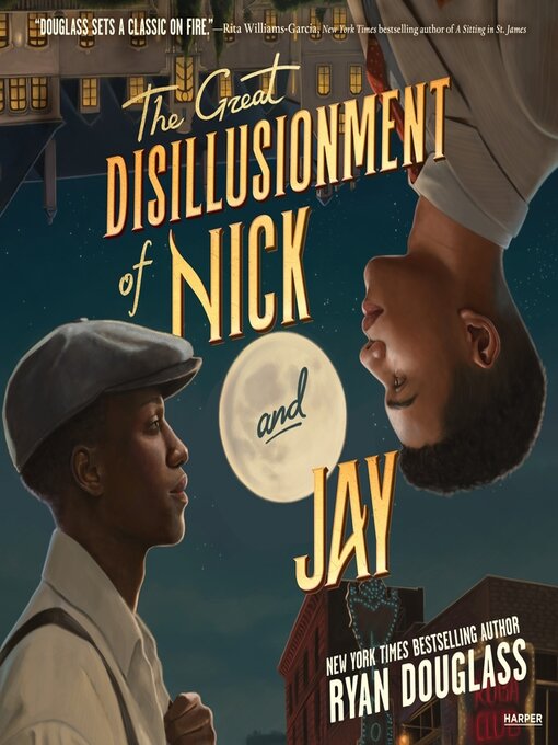 Title details for The Great Disillusionment of Nick and Jay by Ryan Douglass - Wait list
